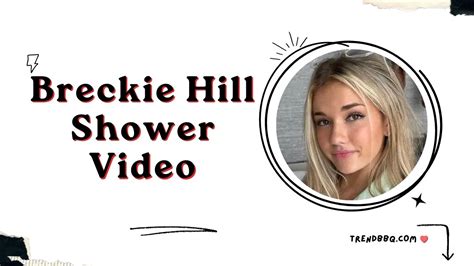 breckie hill shower vidoe|Free breckie hill (247) Porn Videos